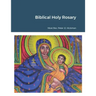 Biblical Holy Rosary