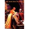 The Broad Stone Of Honour: Volume 3 The True Sense And Practice Of Chivalry