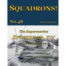 The Supermarine Spitfire Mk XIV: The British Squadrons
