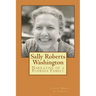 Sally Roberts Washington: Narrative of a Florida Family
