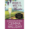 Marriage, Merlot & Murder