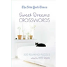 The New York Times Sweet Dreams Crosswords