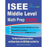 ISEE Middle Level Math Prep 2020-2021: The Most Comprehensive Review and Ultimate Guide to the ISEE Middle Level Math Test
