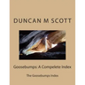 Goosebumps: A Compelete Index: The Goosebumps Index
