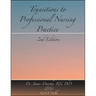 Transitions to Professional Nursing Practice