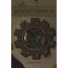 Bright Mirror