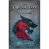 The Fallacious Book of Fables: Learn Logic Through Fairy Tales