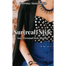 Sur(real) Style: Your Personal Style Journey