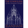 The Symbolism of the Christian Temple