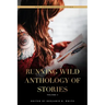 Running Wild Anthology of Stories, Volume 5