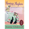 Marriage and Mayhem (A Lexie Starr Mystery, Book 7)