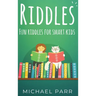 Riddles: Fun riddles for smart kids