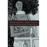 Passionate and Pious: Religious Media and Black Women's Sexuality