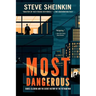 Most Dangerous: Daniel Ellsberg and the Secret History of the Vietnam War (National Book Award Finalist)