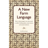 A New Farm Language