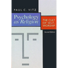 Psychology as Religion: The Cult of Self-Worship