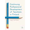 Continuing Professional Development of Teachers in Finland