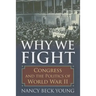 Why We Fight: Congress and the Politics of World War II