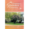 "Gramma... Gramma... Gramma...": The Lord's Lessons from Little Lambs