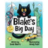 Blake's Big Day