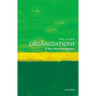 Organizations: A Very Short Introduction