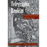 Telegraphic Realism: Victorian Fiction and Other Information Systems