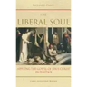 The Liberal Soul: Applying the Gospel of Jesus Christ in Politics
