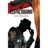 Mr. Copacabana: An American History by Night