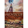 Provin Up: Adventures on a South Dakota Homestead