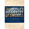 Tocqueville's Discovery of America