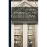 The Mary Frances Garden Book; or, Adventures Among the Garden People
