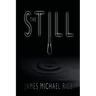 The Still