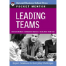Leading Teams: Expert Solutions to Everyday Challenges