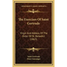 The Exercises Of Saint Gertrude: Virgin And Abbess, Of The Order Of St. Benedict (1863)