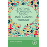 Emotions, Technology, Design, and Learning