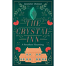 The Crystal Inn: A Southern Haunting