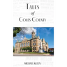 Tales of Coles County, Illinois