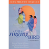 The Singing Bird: A Cherokee Novel Volume 53