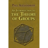 An Introduction to the Theory of Groups