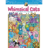 Creative Haven Whimsical Cats Coloring Book