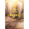My Encounter With Angels
