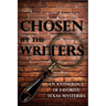 Chosen by the Writers: An Anthology of Favorite Texas Mysteries
