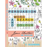 Persuasion Word Search and Colour: Jane Austen Activity Puzzle Book for Adults