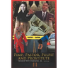 Pimps, Pastors, Pulpits and Prostitutes: The Naked Truth