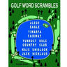 Golf Word Scrambles: Puzzles for Golfers