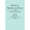 Genealogies of Rhode Island Families [Articles Extracted] from Rhode Island Periodicals. in Two Volumes. Volume II: Smith - Yates (with the Gore Roll