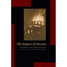 The Impact of Nazism: New Perspectives on the Third Reich and Its Legacy