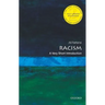 Racism: A Very Short Introduction