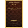 Reflections of a Russian Statesman