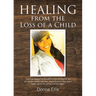 Healing from the Loss of a Child